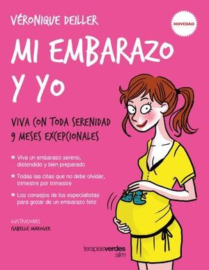 EMBARAZO Y YO, MI