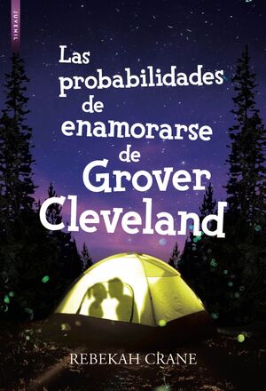 PROBABILIDADES DE ENAMORARSE DE GROVER CLEVELAND, LAS