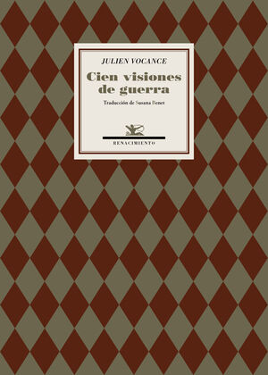 CIEN VISIONES DE GUERRA