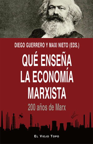 QUE ENSEÑA LA ECONOMIA MARXISTA