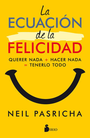 ECUACION DE LA FELICIDAD, LA