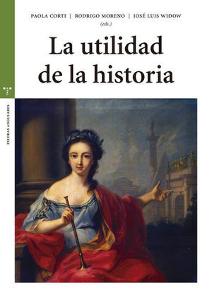 UTILIDAD DE LA HISTORIA,LA