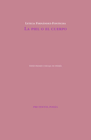 LA PIEL O EL CUERPO