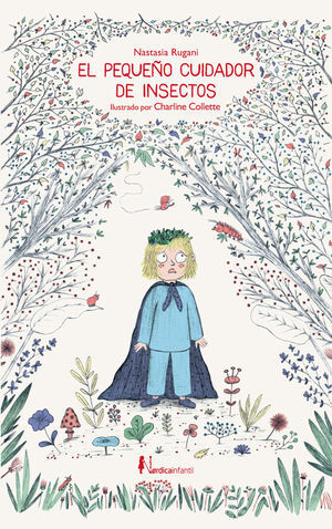 EL PEQUEÑO CUIDADOR DE INSECTOS