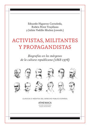 ACTIVISTAS, MILITANTES Y PROPAGANDISTAS