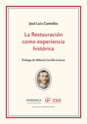 LA RESTAURACIÓN COMO EXPERIENCIA HISTÓRICA