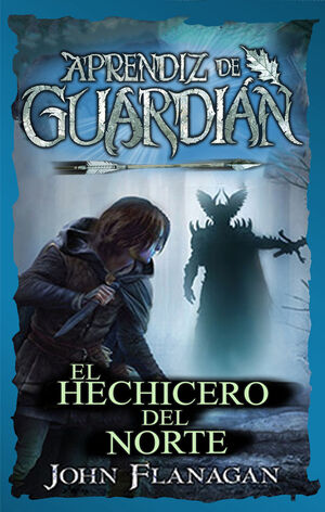 APRENDIZ DE GUARDIAN 5 HECHICERO DEL NORTE