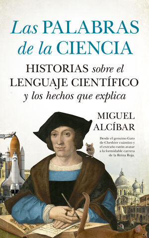 PALABRAS EN LA CIENCIA, LAS