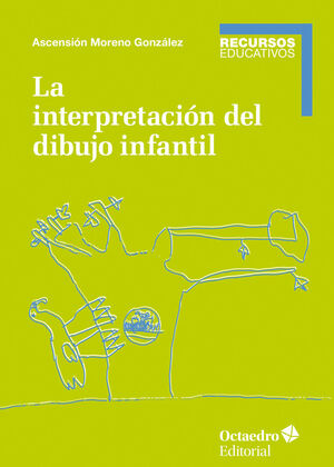 LA INTERPRETACION DEL DIBUJO INFANTIL
