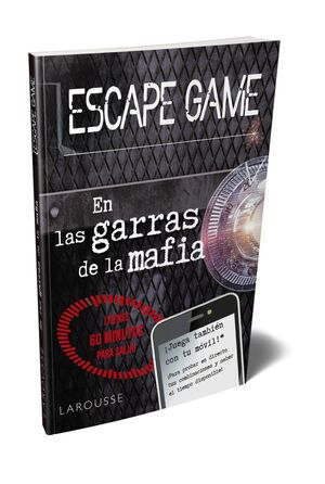 ESCAPE GAME.GARRAS MAFIA