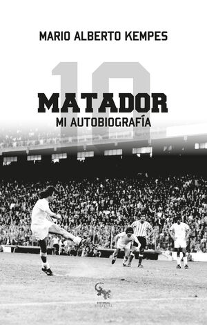 MATADOR. MI AUTOBIOGRAFIA