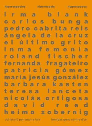 HIPERESPAIS / HIPERESPACIOS / HYPERSPACES