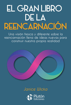 EL GRAN LIBRO DE LA REENCARNACIÓN