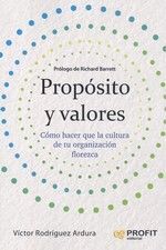 PROPÓSITO Y VALORES