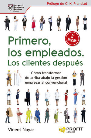 PRIMERO, LOS EMPLEADOS. LOS CLIENTES DESPUÉS (2ª.