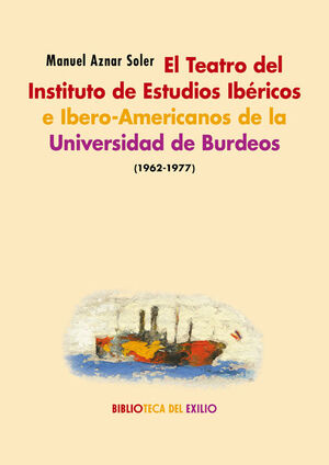 EL T.I.E.I.T. DE LA UNIVERSIDAD DE BURDEOS (1962-1977)