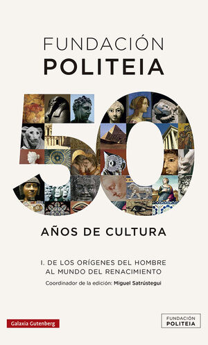 POLITEIA. 50 AÑOS DE CULTURA (1969-2019)- I
