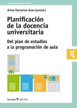 PLANIFICACI?N DE LA DOCENCIA UNIVERSITARIA