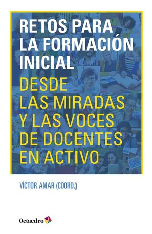 RETOS PARA LA FORMACI?N INICIAL
