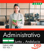 ADMINISTRATIVO (TURNO LIBRE). JUNTA DE ANDALUCÍA. TEST VOL. I