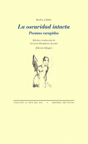 LA OSCURIDAD INTACTA