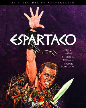 ESPARTACO. EL LIBRO DEL 60 ANIVERSARIO