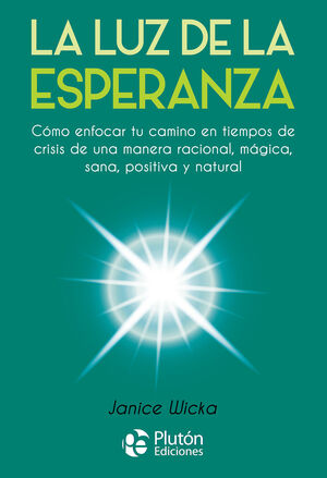 LA LUZ DE LA ESPERANZA