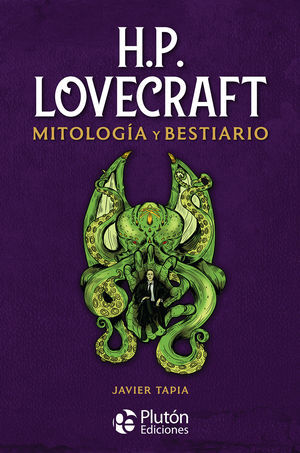 MITOLOGIA Y BESTIARIO. H.P. LOVECRAFT