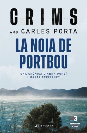 CRIMS AMB CARLES PORTA - LA NOIA DE PORTBOU