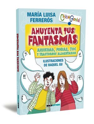 AHUYENTA TUS FANTASMAS