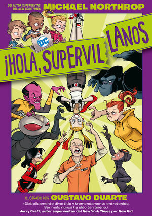 HOLA SUPERVILLANOS