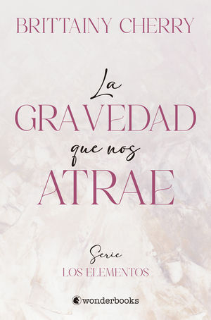 LA GRAVEDAD QUE NOS ATRAE