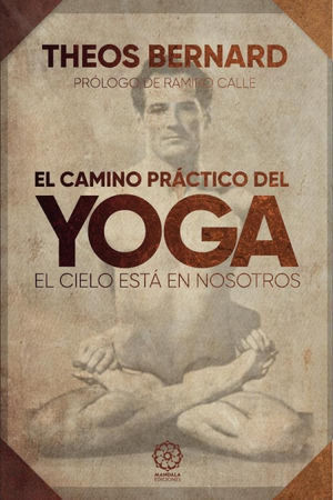 EL CAMINO PRÁCTICO DEL YOGA