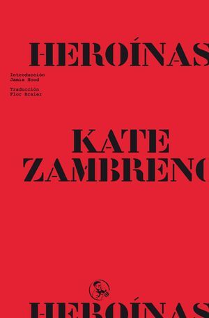 HEROÍNAS