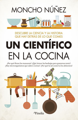 CIENTÍFICO EN LA COCINA, UN