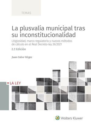 LA PLUSVALÍA MUNICIPAL TRAS SU INCONSTITUCIONALIDA