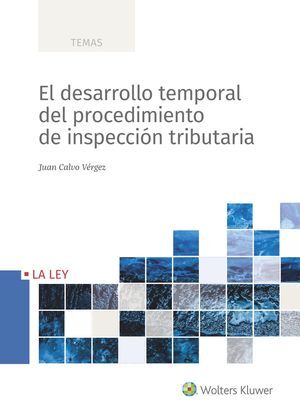 EL DESARROLLO TEMPORAL DEL PROCEDIMIENTO DE INSPEC