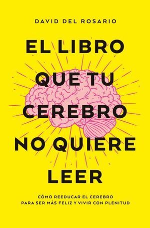 LIBRO QUE TU CEREBRO NO QUIERE LEER, EL -BOOKS4POC
