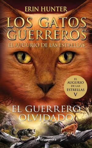 LOS GATOS GUERREROS EL AUGURIO DE LAS ESTRELLAS 5 EL GUERRER