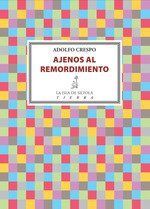 AJENOS AL REMORDIMIENTO