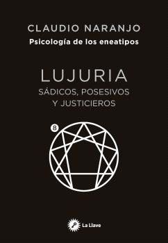 ENEATIPO 8 LUJURIA