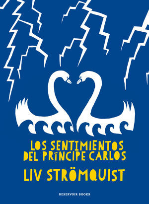 SENTIMIENTOS DEL PRINCIPE CARLOS, LOS