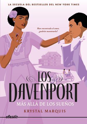LOS DAVENPORT 2.  MÁS ALLÁ DE LOS SUEÑOS