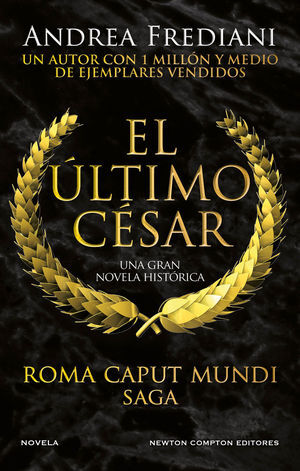 EL ÚLTIMO EMPERADOR: ROMA CAPUT MUNDI 2