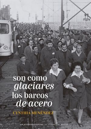 SON COMO GLACIARES LOS BARCOS DE ACERO
