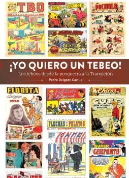 ¡YO QUIERO UN TEBEO!