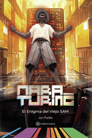 MARA TURING.  EL ENIGMA DEL VIEJO SAM
