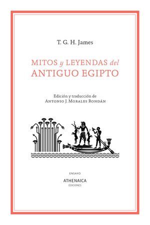 MITOS Y LEYENDAS DEL ANTIGUO EGIPTO