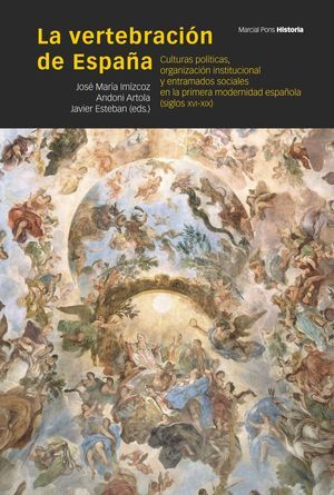 LA VERTEBRACIÓN DE ESPAÑA