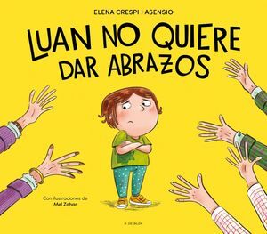 LUAN NO QUIERE DAR ABRAZOS